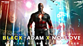 No Love ft. Black Adam Edit || DC 4K Whatsapp Status 😈🔥| Black Adam | Darkness | DC
