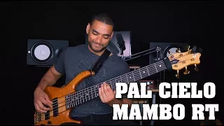 Mambo RT - Pal Cielo - Merengue