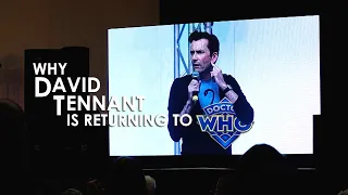 Why DAVID TENNANT is Returning to DOCTOR WHO!