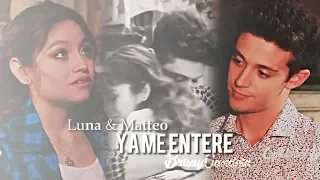 Luna & Matteo || Ya Me Entere.