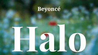 Halo -  Beyonce's Music Lyrics Video