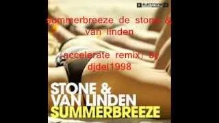 summerbreeze (accelerate remix) by djdel1998