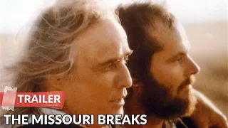 The Missouri Breaks 1976 Trailer | Marlon Brando | Jack Nicholson