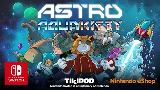 ASTRO AQUA KITTY - Nintendo Switch Trailer