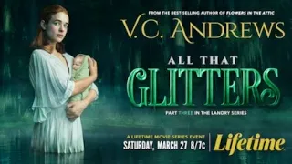 VC Andrews All That Glitters 2021 Trailer