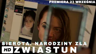 SIEROTA. NARODZINY ZŁA - oficjalny zwiastun