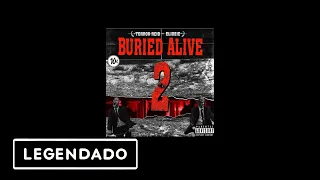 Terror Reid - Buried Alive 2 feat. Eliozie (Legendado)