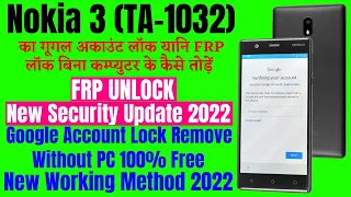 Nokia 3 (TA-1032) Frp Bypass Without Installing Any App | Google Account Bypass Without PC 100% Free