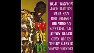 Boom Bye Bye Riddim Mix 1992 Buju Banton,Mad Cobra,Papa San,Red Dragon,Terry Ganzie  MoreDigital B