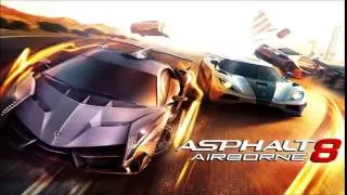 Asphalt 8 - Vodka Aspirin OST