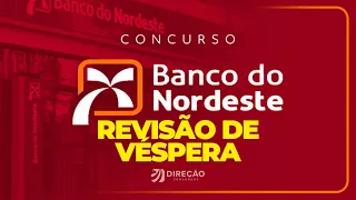 CONCURSO BNB: REVISÃO DE VÉSPERA