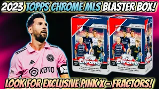 2023 Topps Chrome MLS Blaster Box Opening! #sports #sportscards #soccer #topps #messi