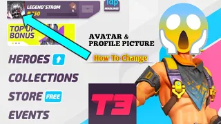 T3 Arena How To Change Profile Picture /Avater All Details