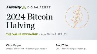 The Value Exchange: 2024 Bitcoin Halving