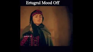 Ertugrul Ghazi Mood Off | Killer Attitude Ertugrul | Best Scene Ertugrul | death of this girl Scene