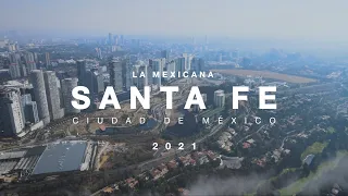 Santa Fe, La Mexicana - Drone Footage (Ciudad de México)