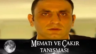 Memati ve Çakır'ın tanışması - Kurtlar Vadisi 44.Bölüm