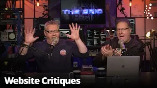 Website Critiques with Dave Clayton and Scott Kelbty| The Grid: Episode 329