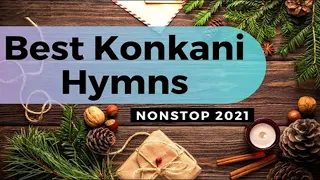 Konkani Non Stop Hymns | Best Konkani Devotional songs 2021