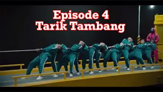 Squid game eposode 4 Tarik Tambang