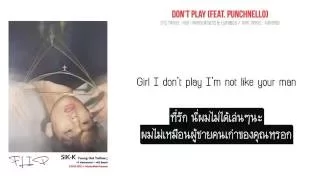 [THAISUB] Sik-K - Don’t Play (Feat. Punchnello)