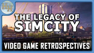 SimCity Legacy — Video Game Retrospectives