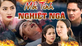 MỐI TÌNH NGHIỆT NGÃ | Phim Việt Nam Hay Nhất 2023 | Phim Truyện Việt Nam Hay Nhất | Phim Mới THVL