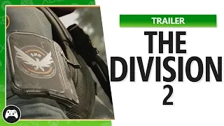 Trailer direto da Gamescom 2018 - Tom Clancy's The Division 2