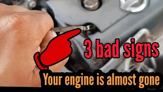 3 Bad Signs Indicate the Engine of Your Car is Almost Gone
