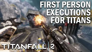 TITANFALL 2: Every titan execution in first person! | Northstar Client