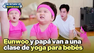 [ENG SUB] Eunwoo💙 We attended a Stretching class with daddy | The Return of Superman | KBS 23.03.17