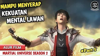 MENJADI KUAT UNTUK MEMPERTAHANKAN DAERAH KEKUASAAN  - Alur Cerita Donghua Wu Dong Qian Kun Season 2