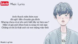 Anh Thanh Niên - Lyrics | HuyR