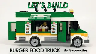 Let's Build! LEGO Burger Food Truck