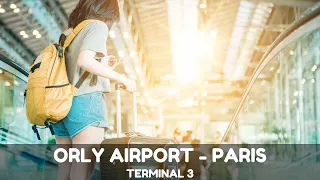 Paris, France🇫🇷 – Orly airport 4K-HDR | City of Lights | La Ville Lumière |