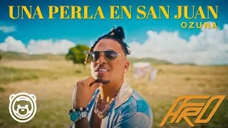 Ozuna - Una Perla En San Juan (Video Oficial) | Afro