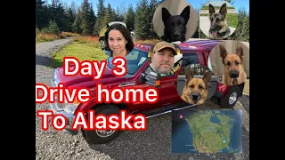 Day 3 Drive home to Alaska | Canada Border Crossing