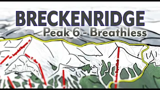Breathless - Peak 6 - Breckenridge Powder Days