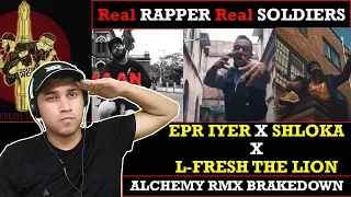 ALCHEMY RMX Breakdown L-FRESH THE LION, EPR & SHLOKA | SOUTH WEST ALBUM | EPR IYER REVIEW REACTION