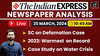 Newspaper Analysis | The Indian Express | 20 March 2024 | Drishti IAS English