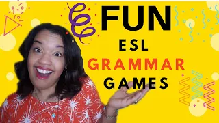 Teaching ESL Grammar Games for Ells