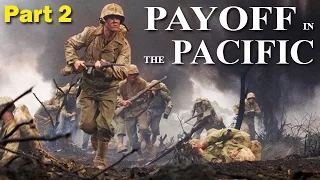 Payoff in the Pacific | PART 2 | World War 2 Documentary | 1944-1945