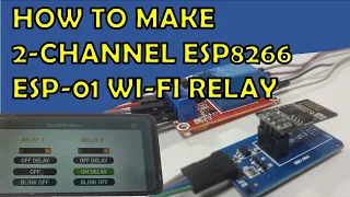 How to Make 2-Channel ESP8266 ESP-01 Wi-Fi Relay | ESP-01 Home Automation | RemoteXY | FLProg