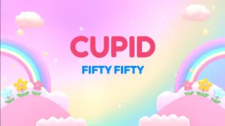 CUPID-TWIN VERSION || FIFTY FIFTY || SPED UP