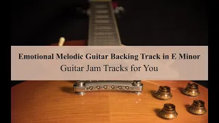 6/8 Emotional and Melodic Guitar Backing Track in E Minor