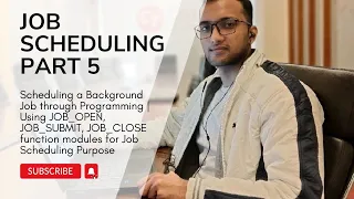 9.5 Using Function Modules for Scheduling a Background Job through Programming