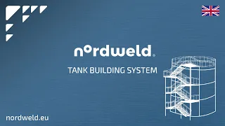 TANK BUILDING SYSTEM - NORDWELD 2019