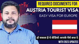 Documents Required Check list for AUSTRIA (EUROPE) TOURIST/VISITOR VISA ! with 2023 Updates