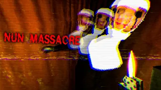 ФИНАЛ ► Nun Massacre #3