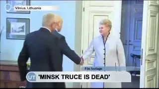 'Minsk Ceasefire Deal is Dead': Lithuanian President accuses Russia of continual truce violations